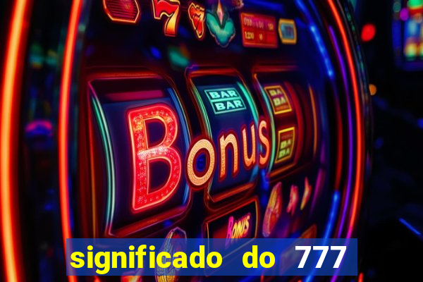 significado do 777 no crime